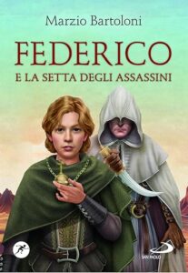 Questa immagine raffigura la copertina del libro "Federico e la setta degli assassini". A sinistra c'è un giovane ragazzo, Federico II. A destra, alle spalle del ragazzo, c'è una figura minacciosa e incappucciata.